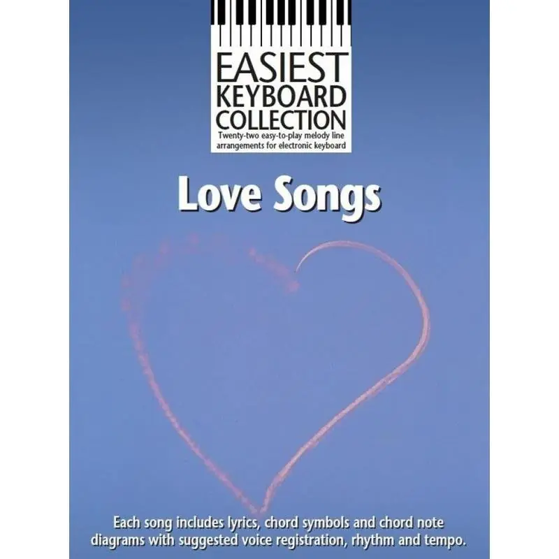 EASIEST KEYBOARD COLLECTION: LOVE SONGS
